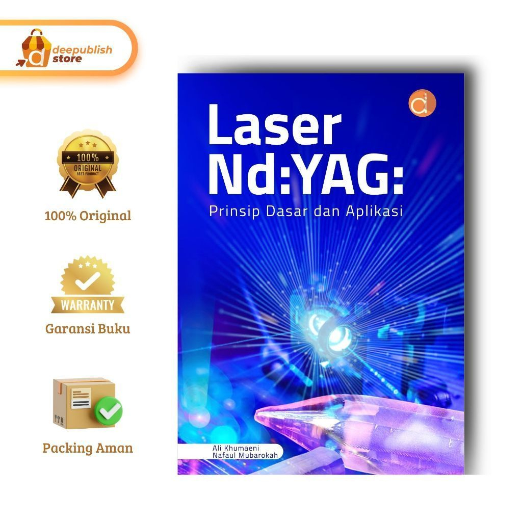 หนังสือเลเซอร์ Nd:YAG: หลักการและการประยุกต์ใช้พื้นฐานโดย Ali Kumaeni และ Nafaul Mubarokah สํานักพิม