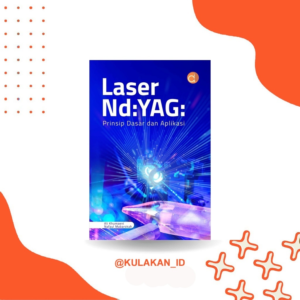 Laser Book Nd:YAG: หลักการและการประยุกต์ใช้พื้นฐาน | มิปา | Deepublish Deepublish | 2026