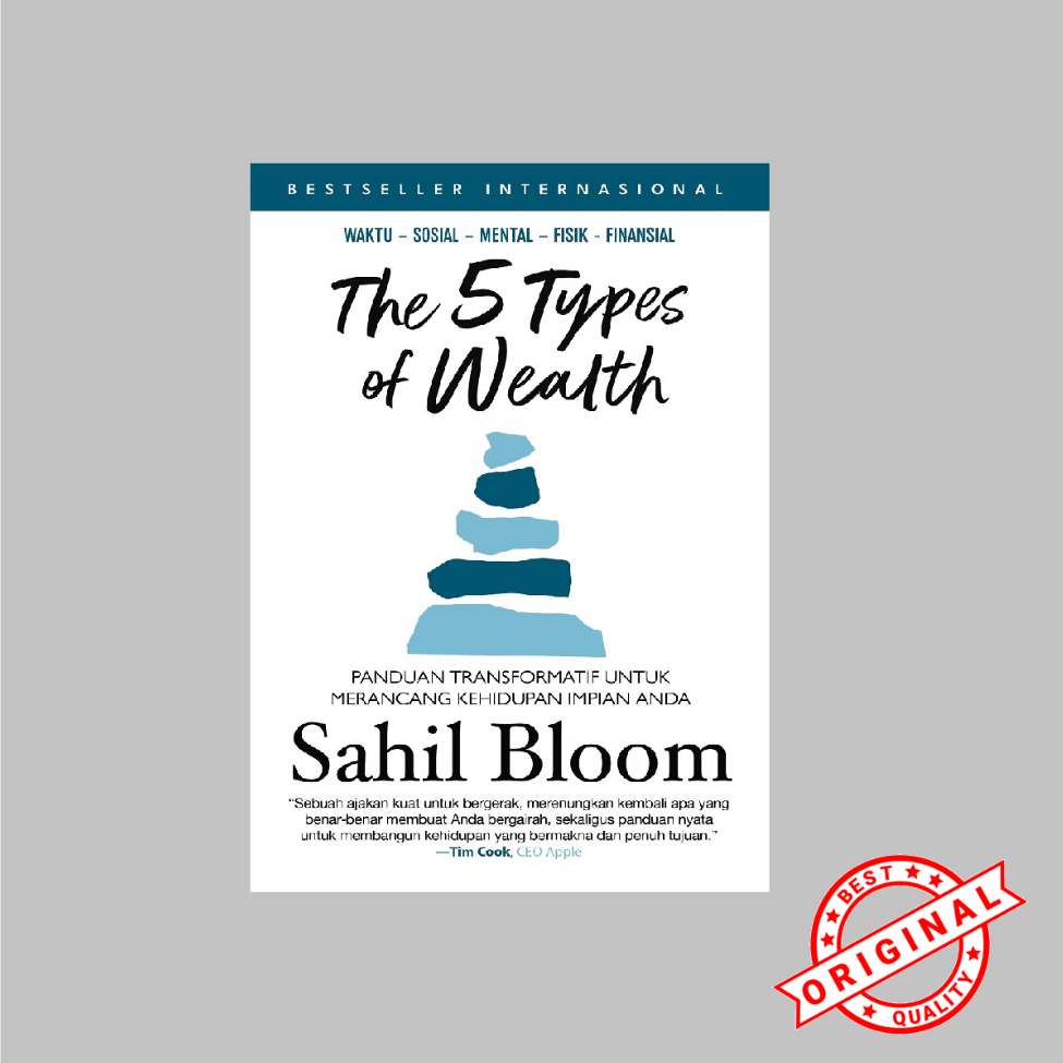The 5 Types of Wealth: คู่มือเปลี่ยนการออกแบบชีวิตในฝันของคุณ | ซาฮาอิล บลูม