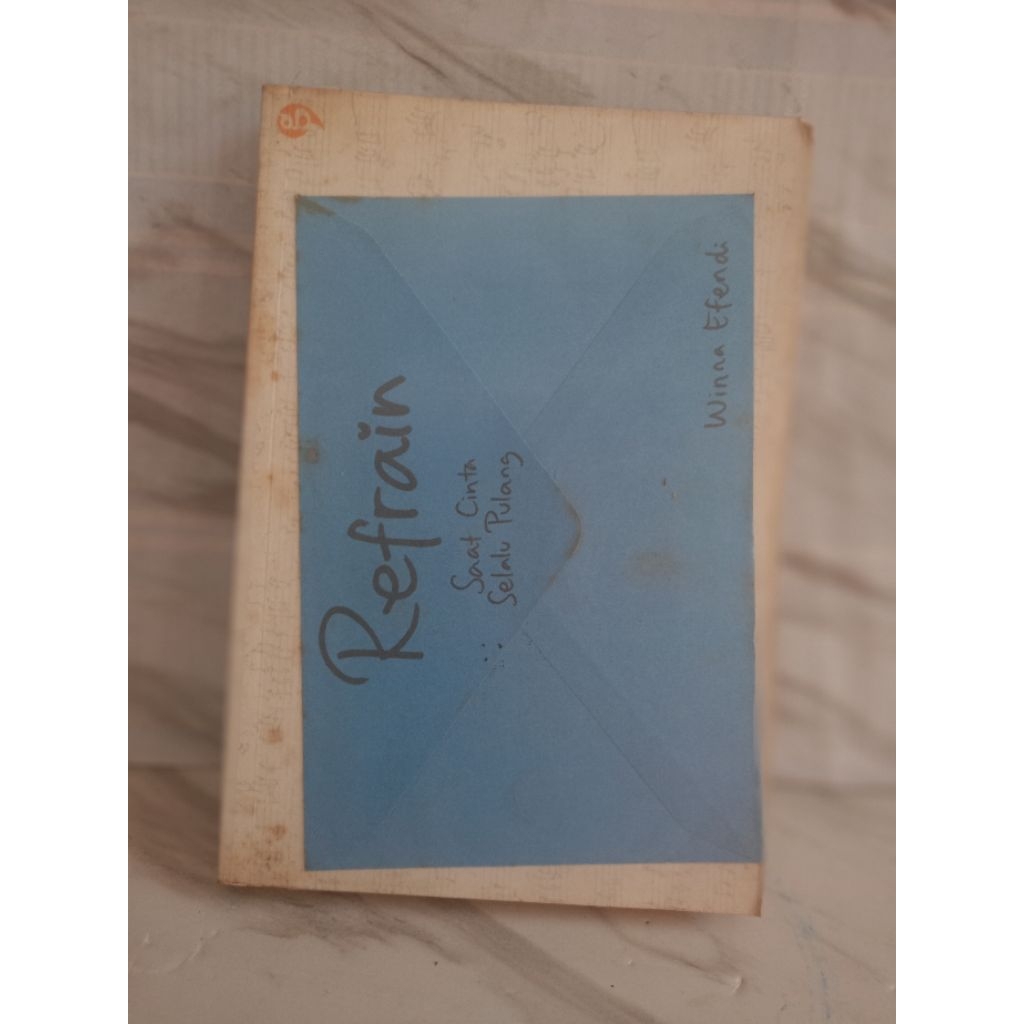 REFRAIN WHEN LOVE ALWAYS HOME โดย Winna Efendi