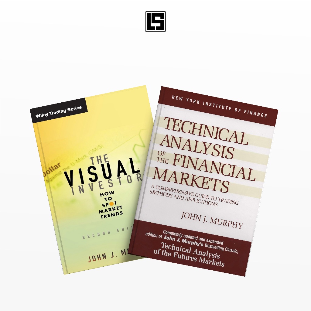 Technic4l Analy1s Of The Fin4ncial M4rket5 & The V1sual Inv3stor John J Murphy