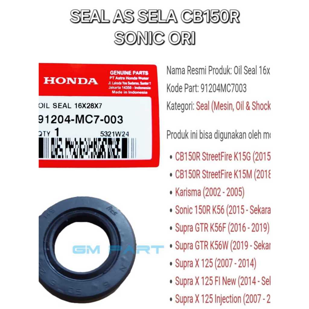 ซีล AS SELA CB150R SONIC SUPRA GTR SUPRA X KHARISMA 91204-MC7-003 เดิม