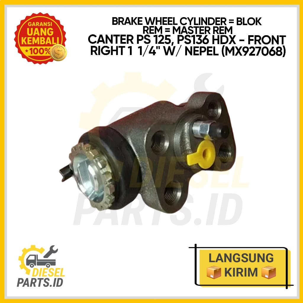 กระบอกเบรคบล็อกเบรค Mitsubishi Canter PS125 PS136 HDX ด้านหน้าขวาด้านหน้า 1 1/4" พร้อมจุกนม (MX92706