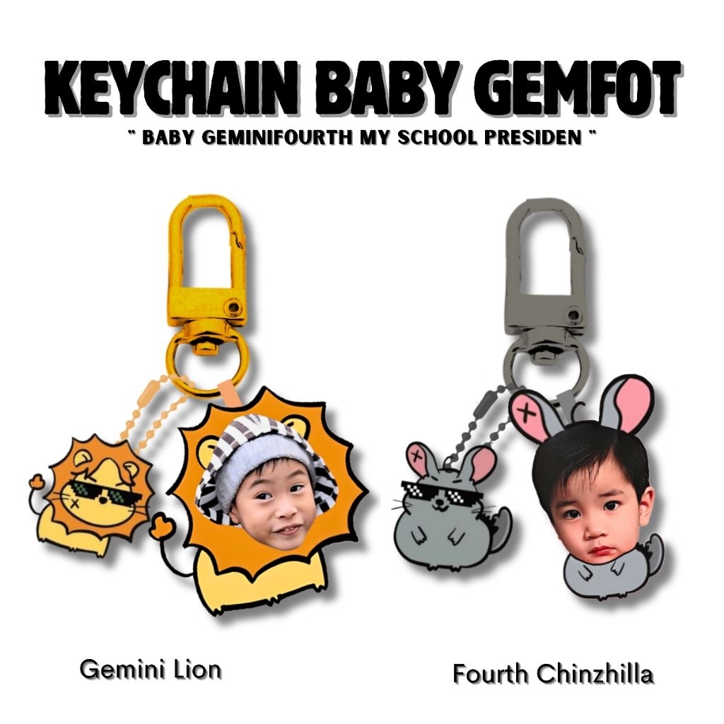 KEYCHAIN & GRIPTOK BABY GEMINIFOURTH LION CHIANZHILLA | MY SCHOOL PRESIDENT SERIES | พวงกุญแจนาราก |