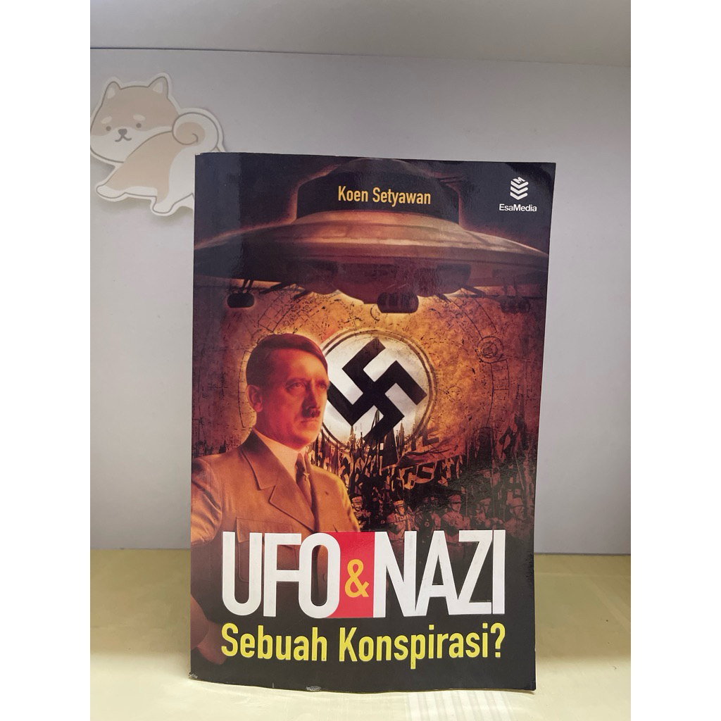 หนังสือ UFO AND NAZII: เอกสารโดย KOEN SETYAWAN