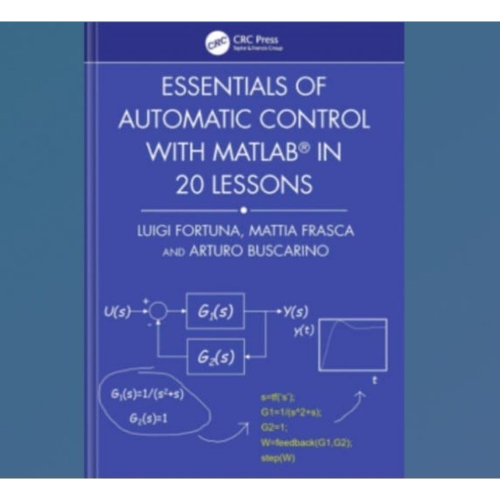 สิ่งจําเป็นของการควบคุมอัตโนมัติด้วย MATLAB ใน 20 Lessons