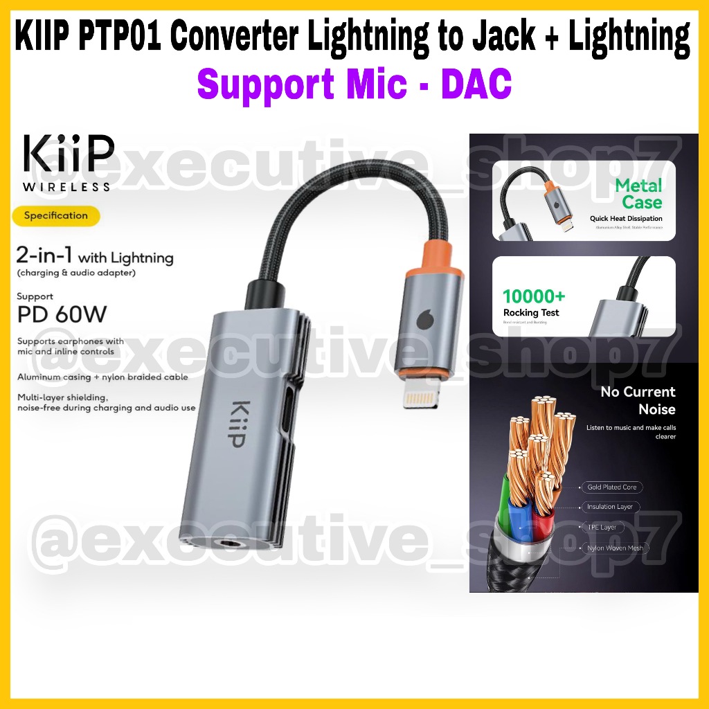 KIIP PTP01 Lightning to Jack + Lightning Converter - รองรับไมโครโฟน - DAC