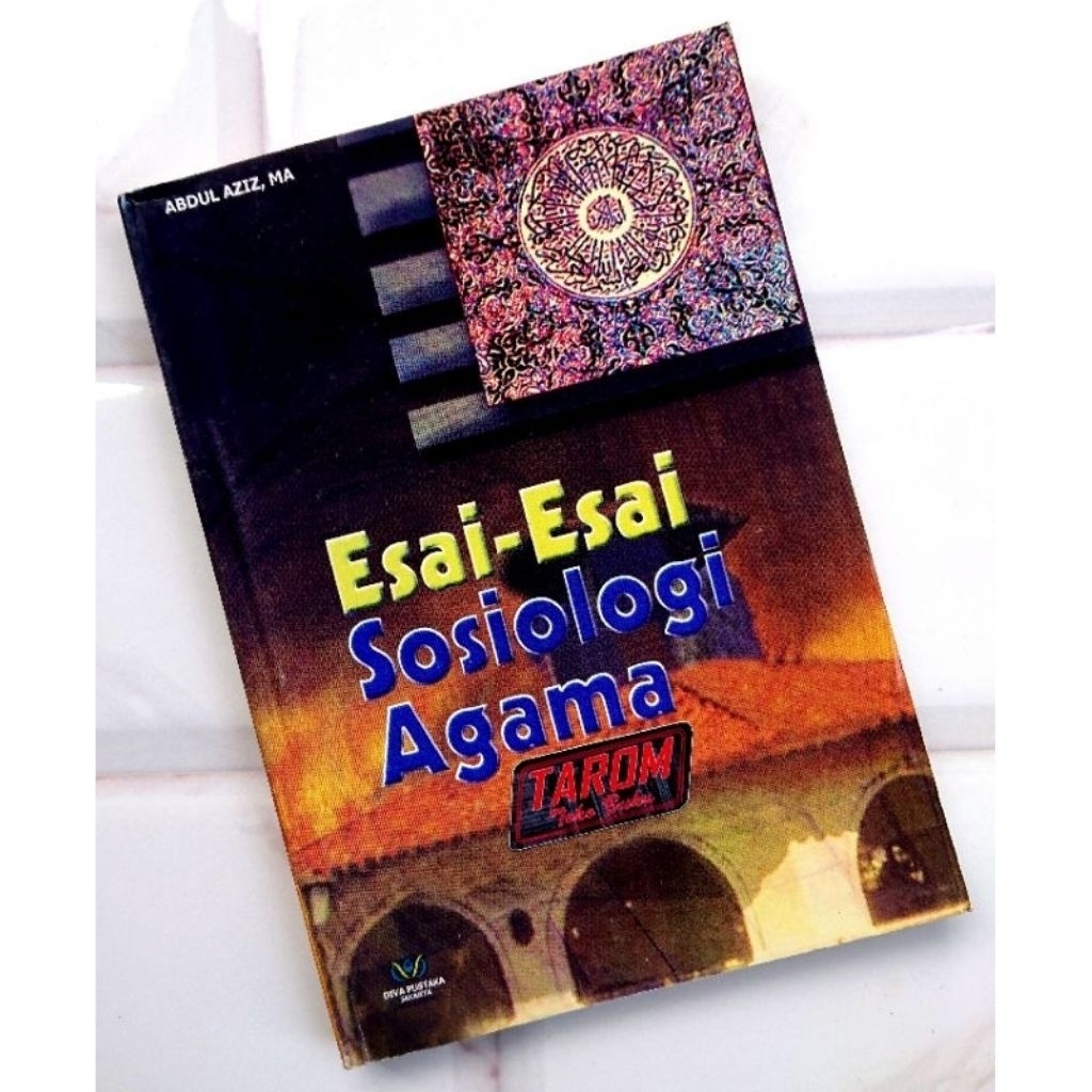 Essays on RELIGIOUS SOCIOLOGY: Abdul Aiz MA