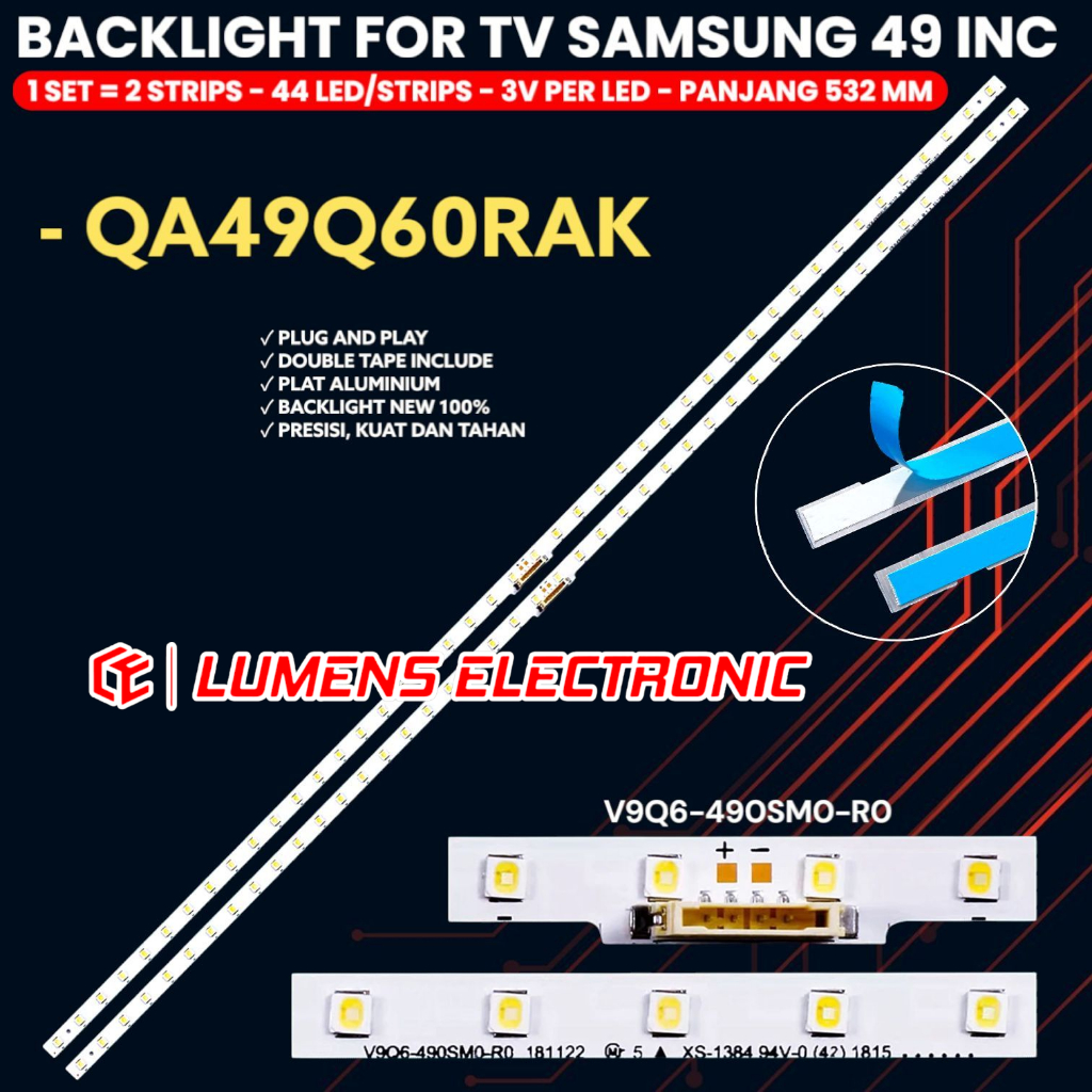 SAMSUNG 49 NCH LED TV BACKLIGHT QA49Q60RAK QA49Q60 49Q60RAK 49Q60 BL 49Q V9Q6-490SM0-R0 BN95-05628A