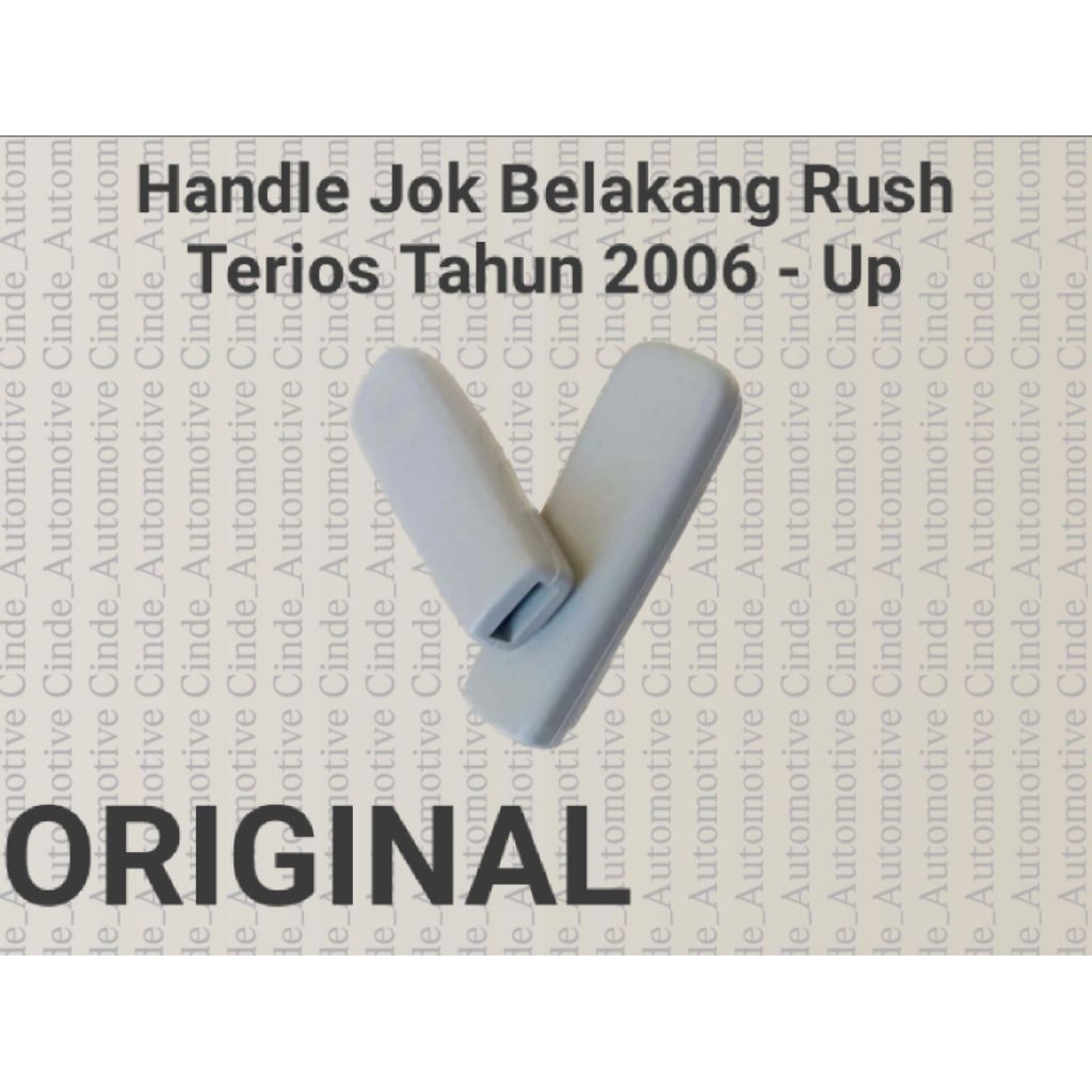 เบาะหลัง Rush Terios Handle 2006 Up Terios Rush คันเบาะหลัง Rush ปรับเบาะหลัง