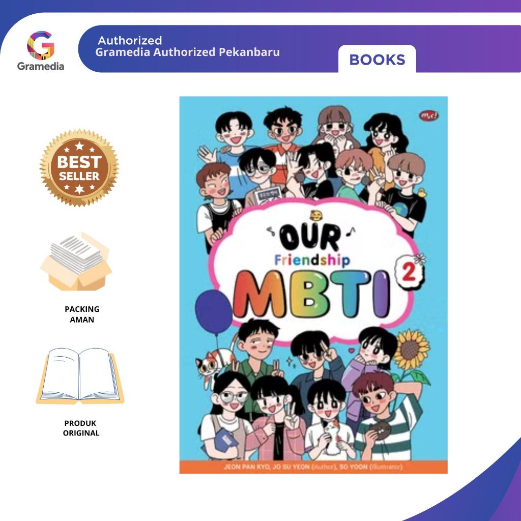 Gramedia Pekanbaru - MBTI 02 ของเรา - มิตรภาพ
