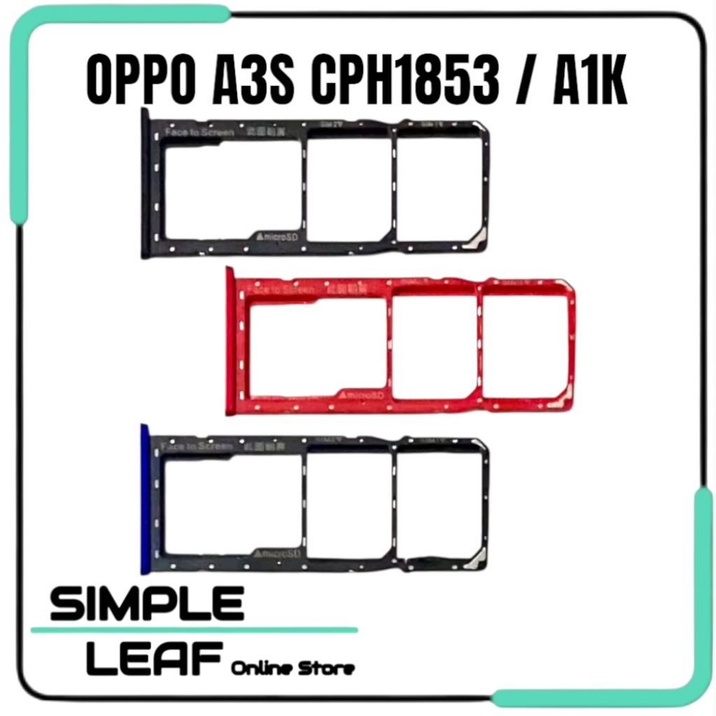 Simtray / Simcard Holder Oppo A3S CPH1853 - A1K Simcard Slot