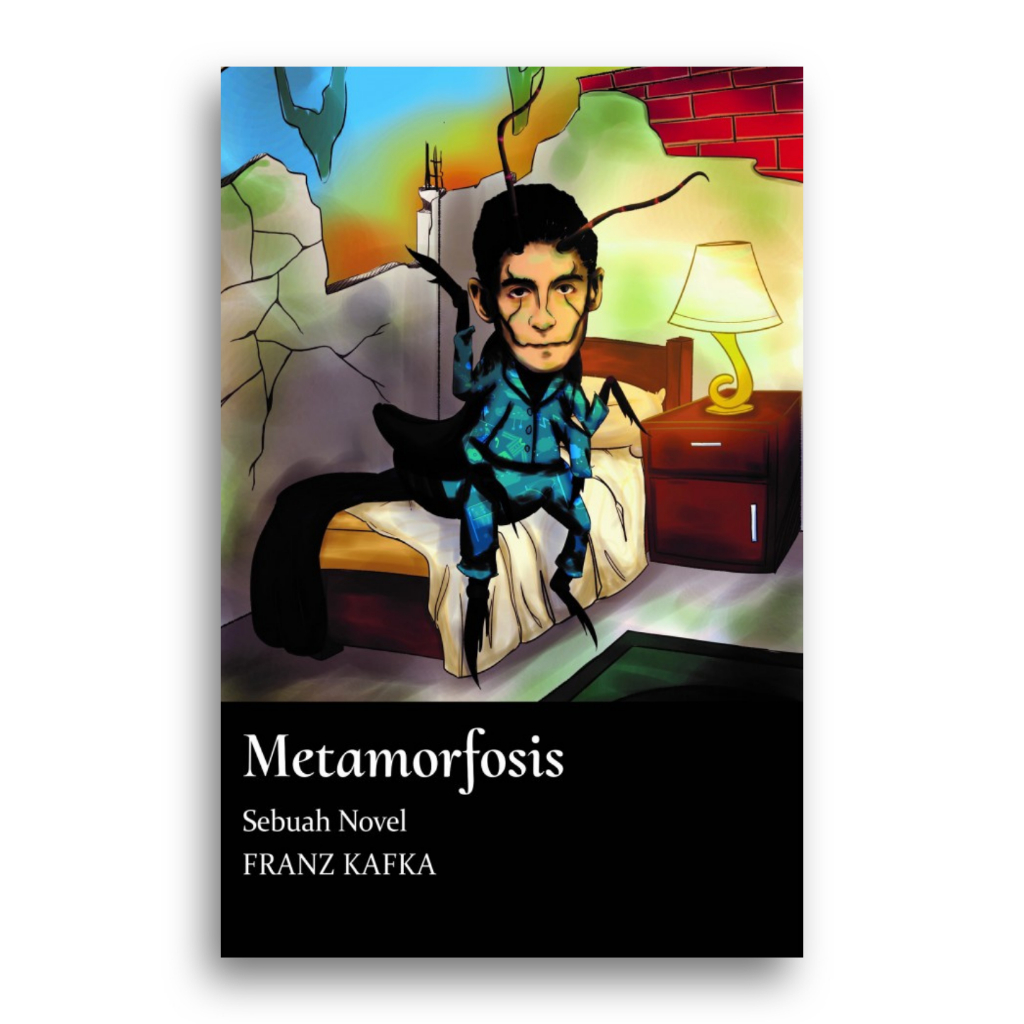 Metamorphosis Book Francz Kafka เด็กชาวอินโดนีเซียอันยิ่งใหญ่