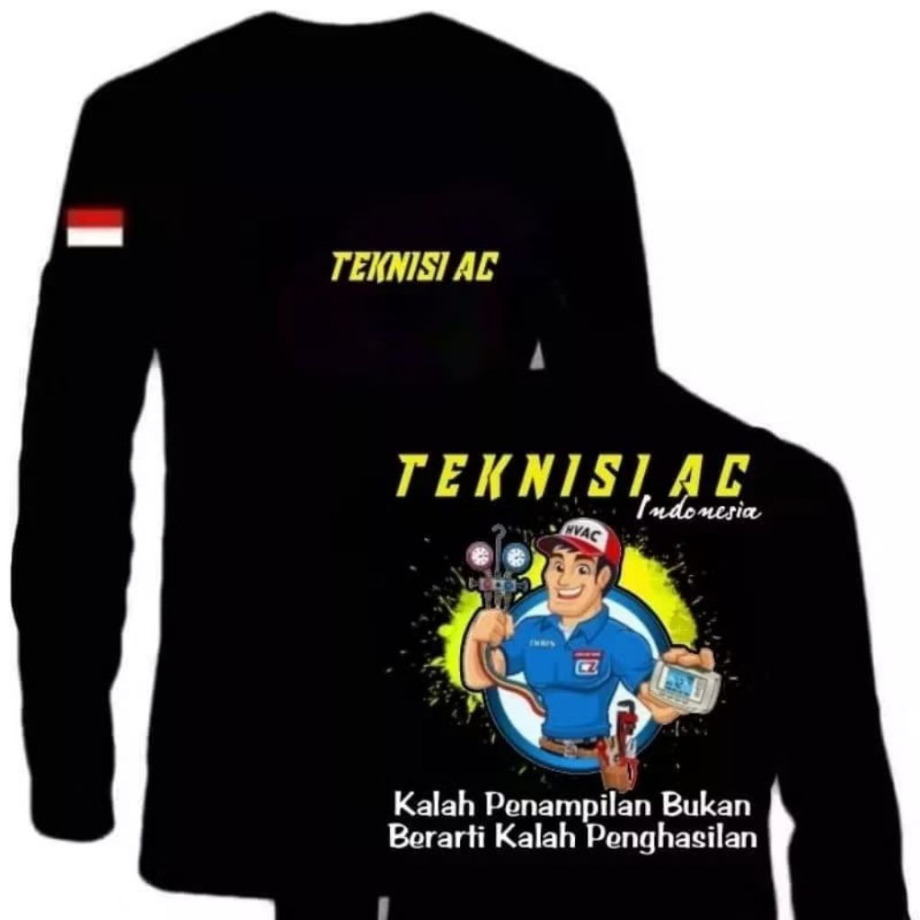 เสื้อยืดแขนยาว AC TECHNICIAN LOSING APPEARANCE DOS NOSING INOME//INDONESIAN AC TECHNICIAN เสื้อยืด