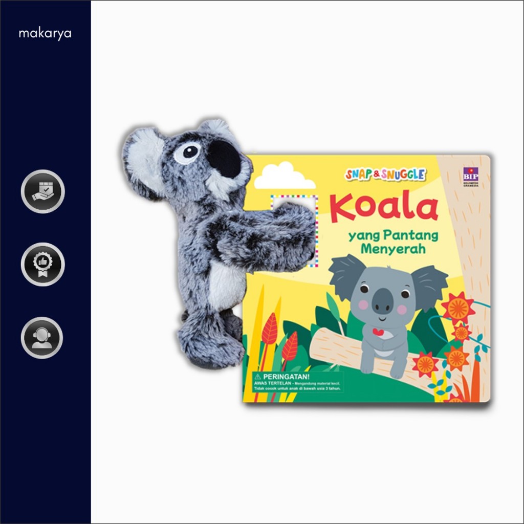 Snap And Snuggle: The Koala Who Never Give Up (Boardbook)