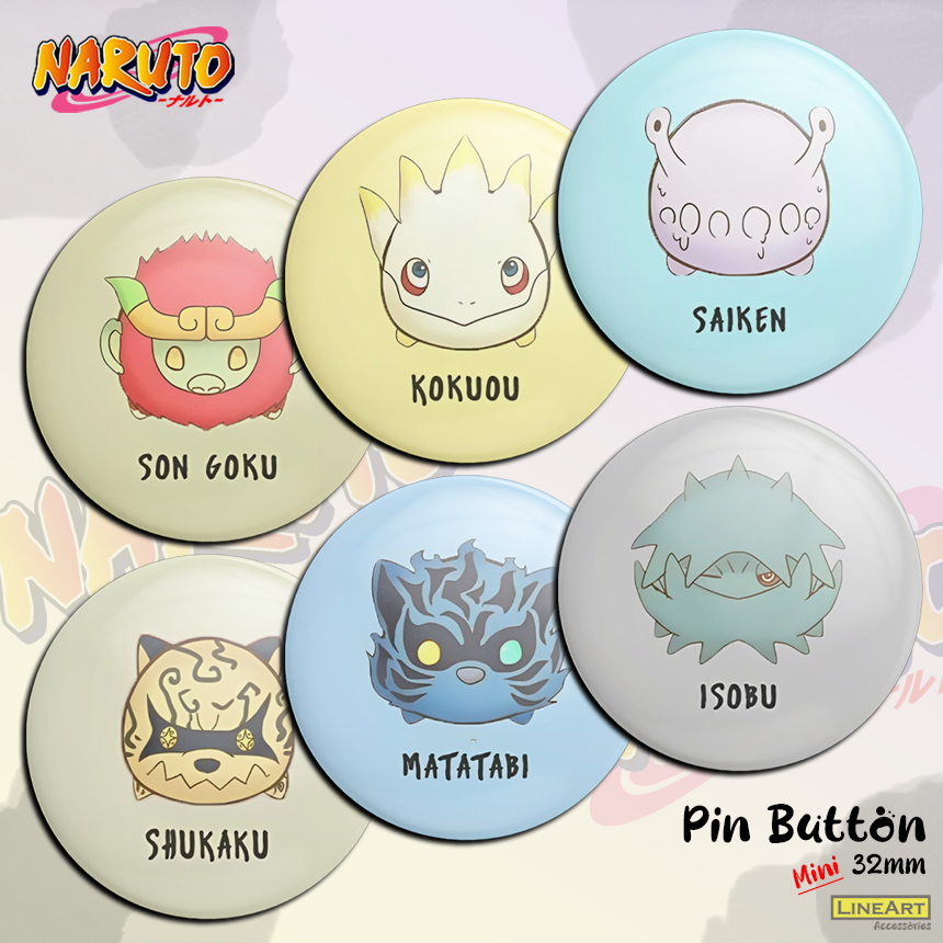 [LINEART] MINI เข็มกลัดพลาสติก ANIME NARUTO CHIBI BIJUU ขนาด 32mm