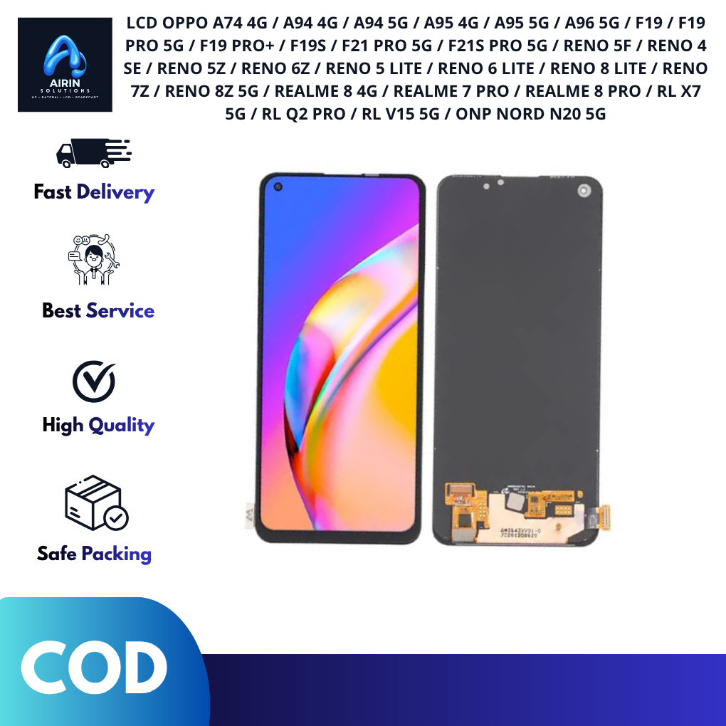 LCD OPPO A74 4G / REALME Q2 / REALME 7 PRO / REALME 8 / RENO 5F / RENO 5Z / RENO 7Z / A94 / A95 5G /