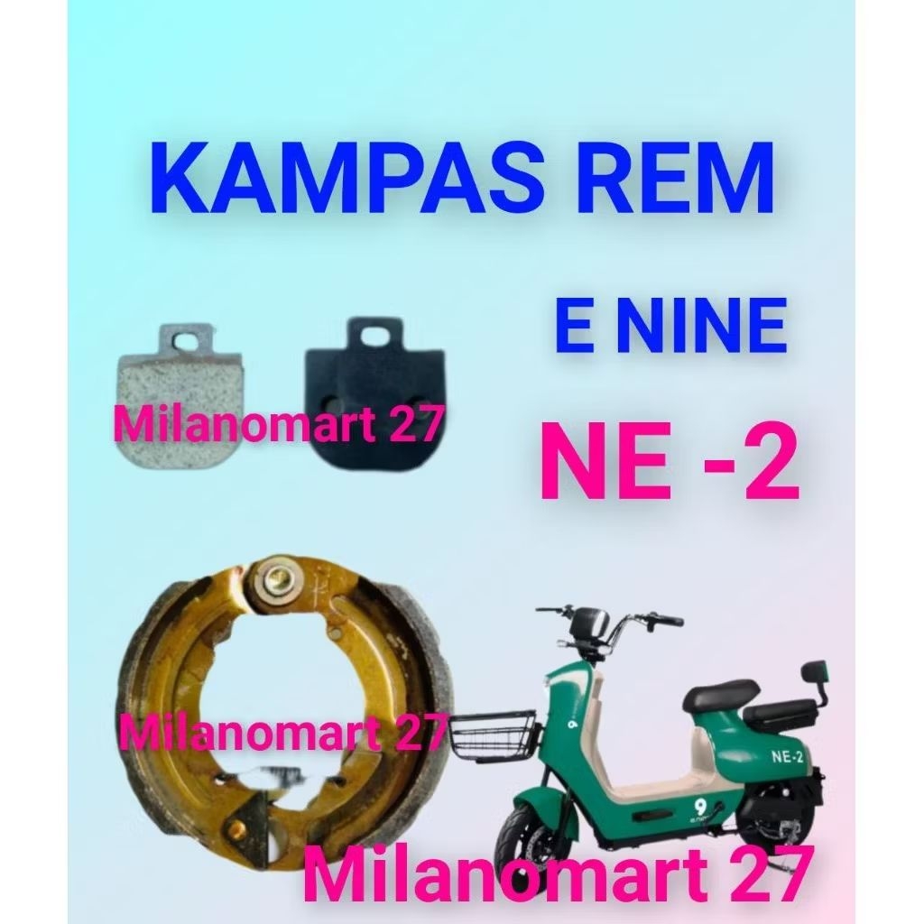 ผ้าเบรคจักรยานไฟฟ้า e nine NE 2 ผ้าเบรครถจักรยานไฟฟ้า e nine NE2