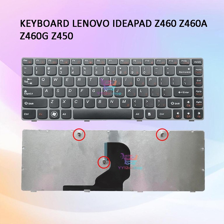 แป้นพิมพ์ LENOVO IDEAPAD Z460 Z460A Z460G Z450