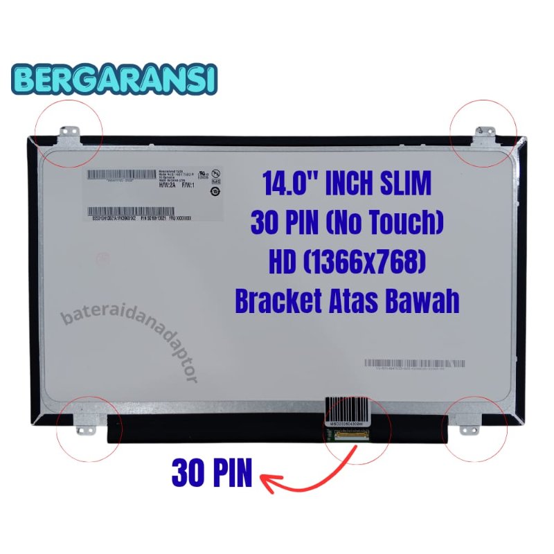 LCD LED LAPTOP 14.0 INCH SLIM 30 PIN HD Bracket ด้านล่างด้านบน B140XTN02D B140XTN03.3 NT140WHM-N41 ใ