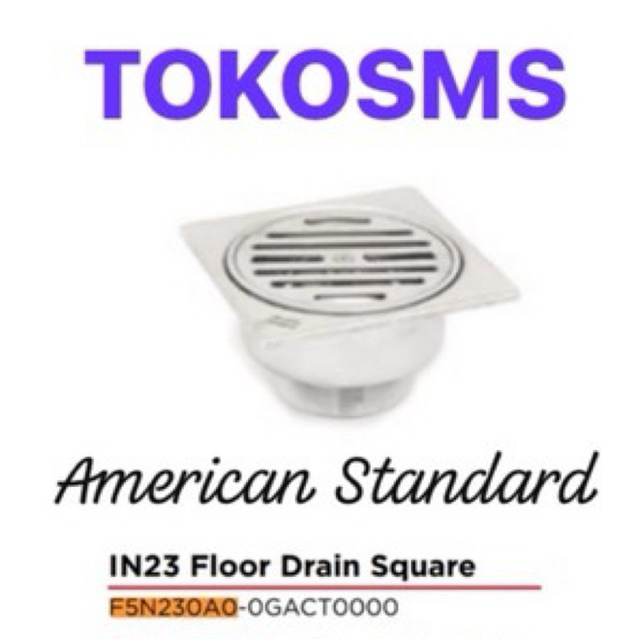 ท่อระบายน้ําชั้น AMERICAN STANDARD F5N230A0-0GACT0000 ORIGINAL รุ่นล่าสุด FLOOR FILTER FD STRAINER A