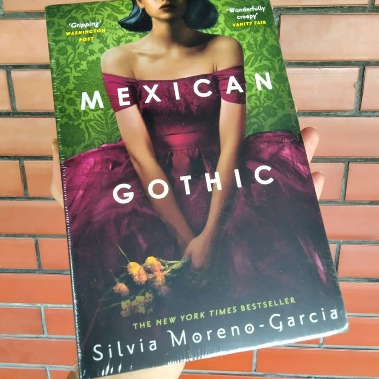 Silvia Moreno-Garcia Mexican Gothic Novel Book Crime Thriller Mystery Fiction English