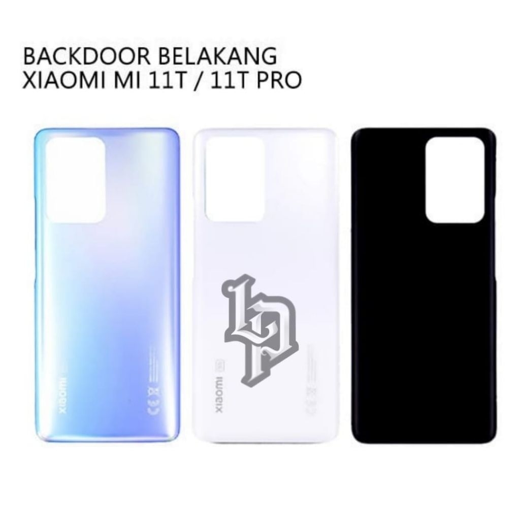BACKDOOR XIAOMI MI 11T/11T PRO ฝาหลัง