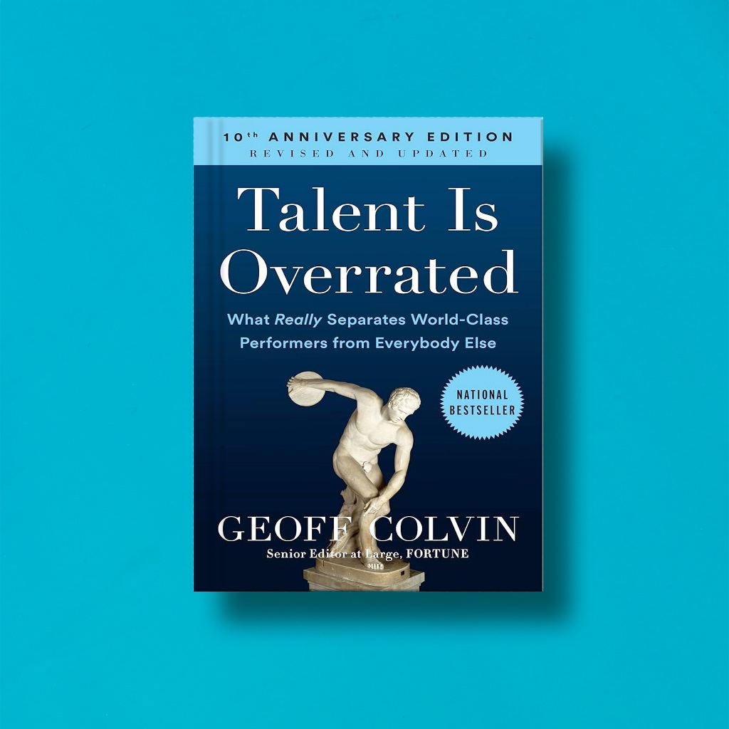 (อังกฤษ) Talent Is Overrated by Geoff Colvin