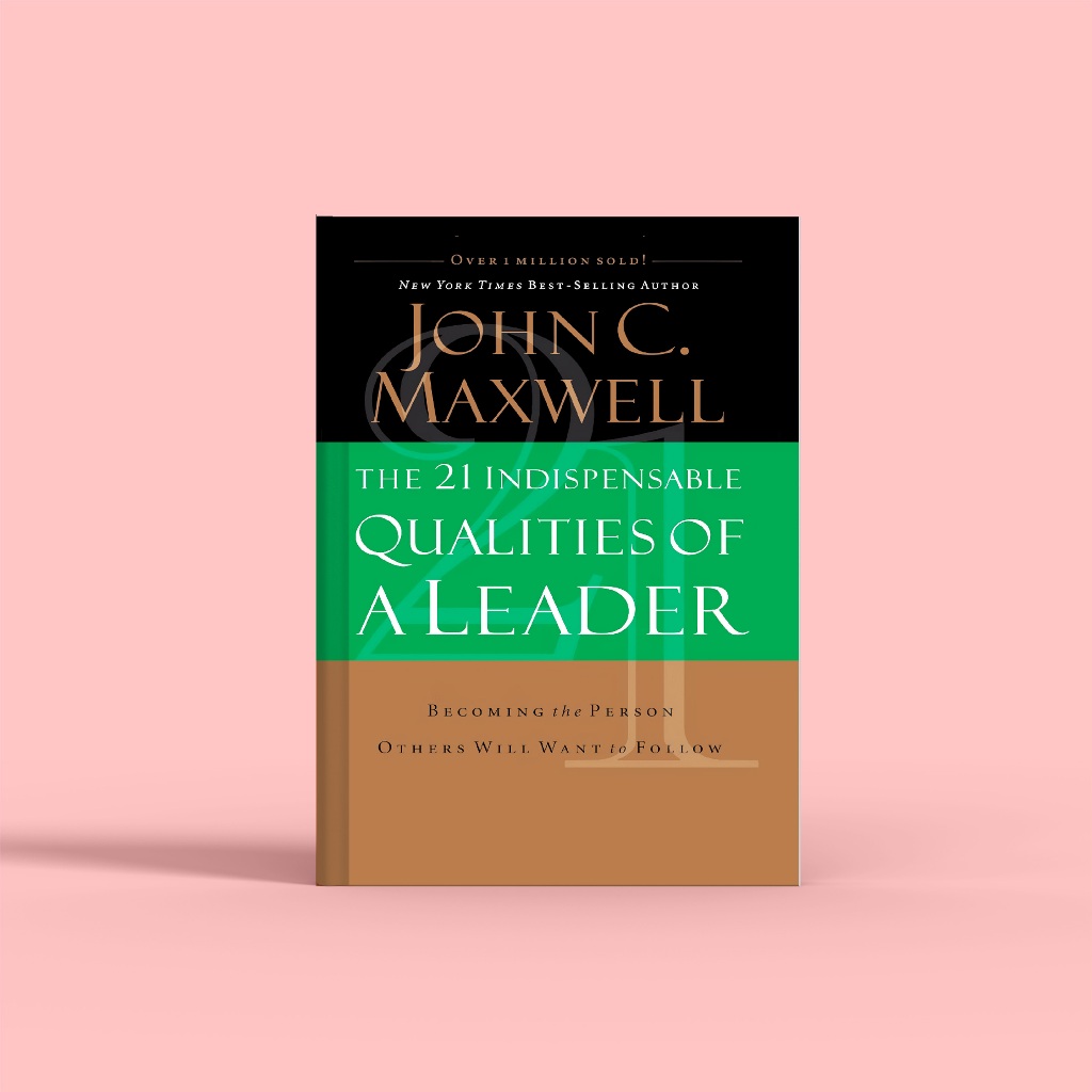 (eng) ขบวนการออกฤทธิ์ 21 อัน 0f a Leader: ที่กําลังจะมาถึงคน 0thers Will Want t0 F0llow โดย J0hn C. 
