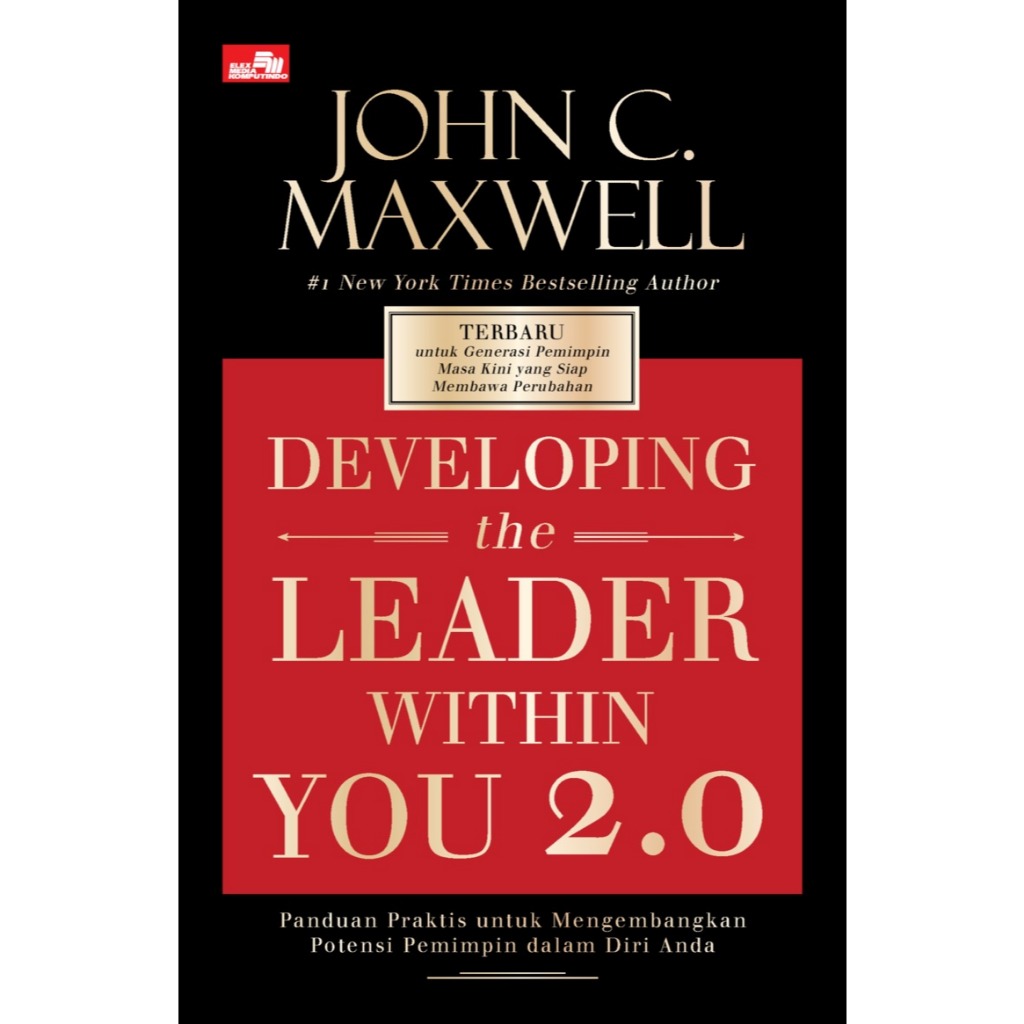 Gramedia Makassar - DEVELOPING THE LEADER WITHIN YOU 2.0: A PRACTICAL GUIDE สําหรับ
