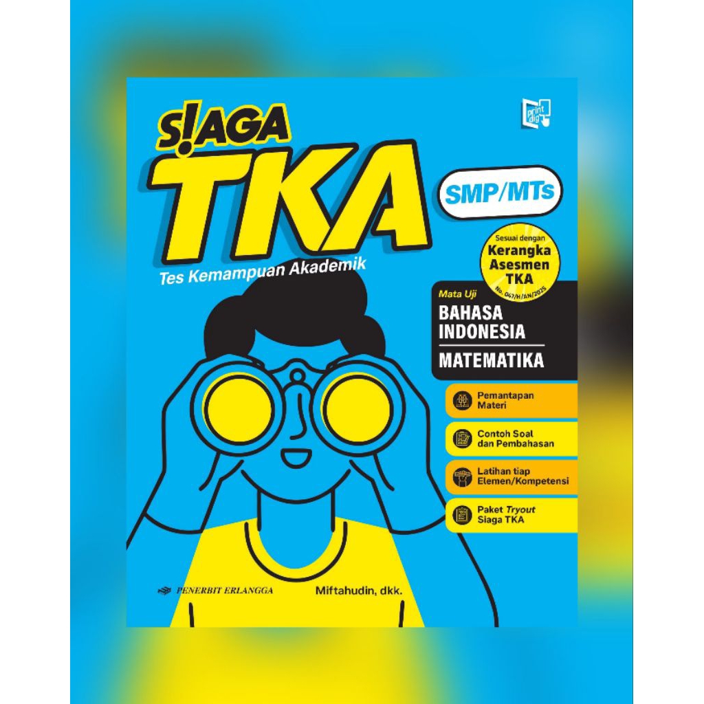 Erlangga - หนังสือ TKA SIAGA TKA (การทดสอบกระทรวงพลเมือง) SMP / MTS - หนังสือคําถาม TKA
