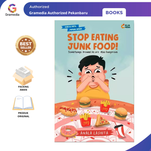 Gramedia Pekanbaru -STOP EATING JUNK FOOD!