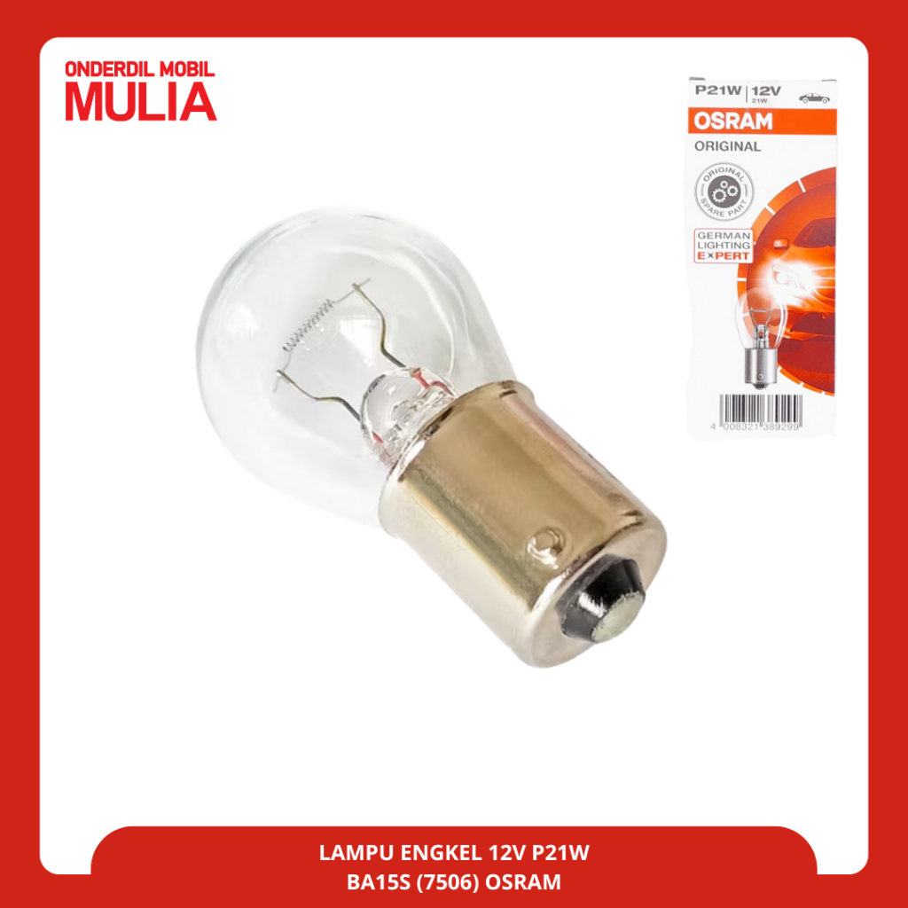 OSRAM P21W 12V 21W หลอดไฟหยุดรถรถจักรยานยนต์ – ไฟเลี้ยวถอยหลัง