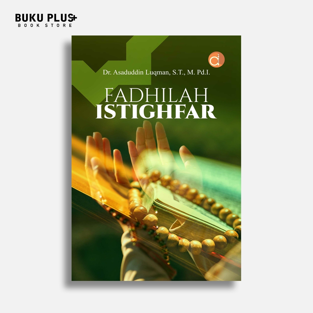 หนังสือ Fadhailah Istitghfar - Aseduddin Luqman
