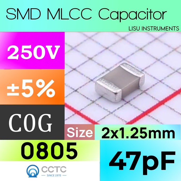 47pF 0805 250V C0G ±5% MLCC ตัวเก็บประจุ SMD CCTC TCC0805COG470J251BT