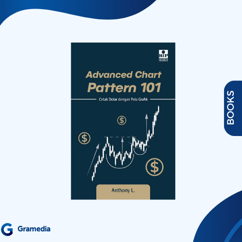 Gramedia Medan - ADVANCED CHART Pattern 101: Dollar Print with Graphic Pattern