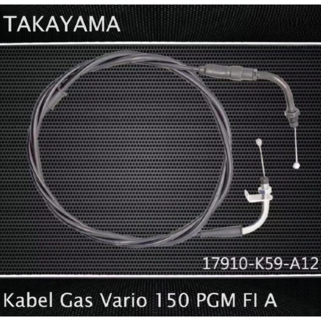 สายแก๊ส VARIO 125 150 LED PGM FI PART AYAMA