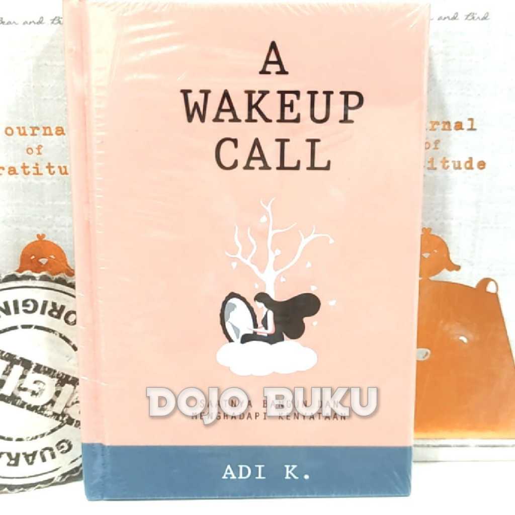 หนังสือ A Wakeup Call โดย Adi K.