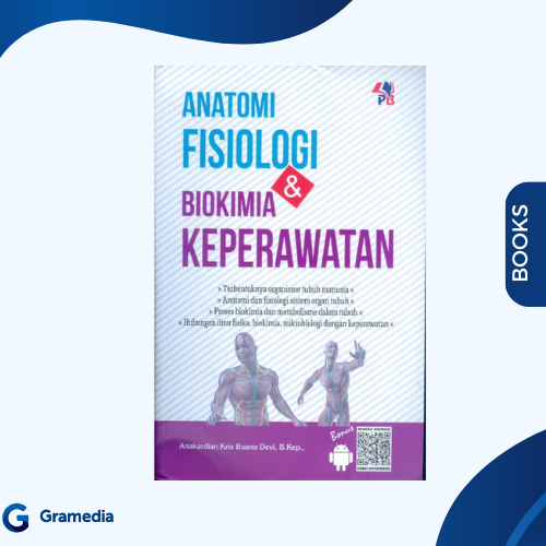 Gramedia Medan - NOURSING PHYSIOLOGY & BIOMIA ANATOMY