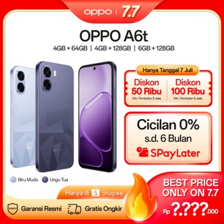 [BARU] OPPO A6t Online Exclusive 4+64/128GB & 6+128GB [Snapdragon 685, 6500mAh Large Battery, 120Hz Ultra High Refresh Rate]