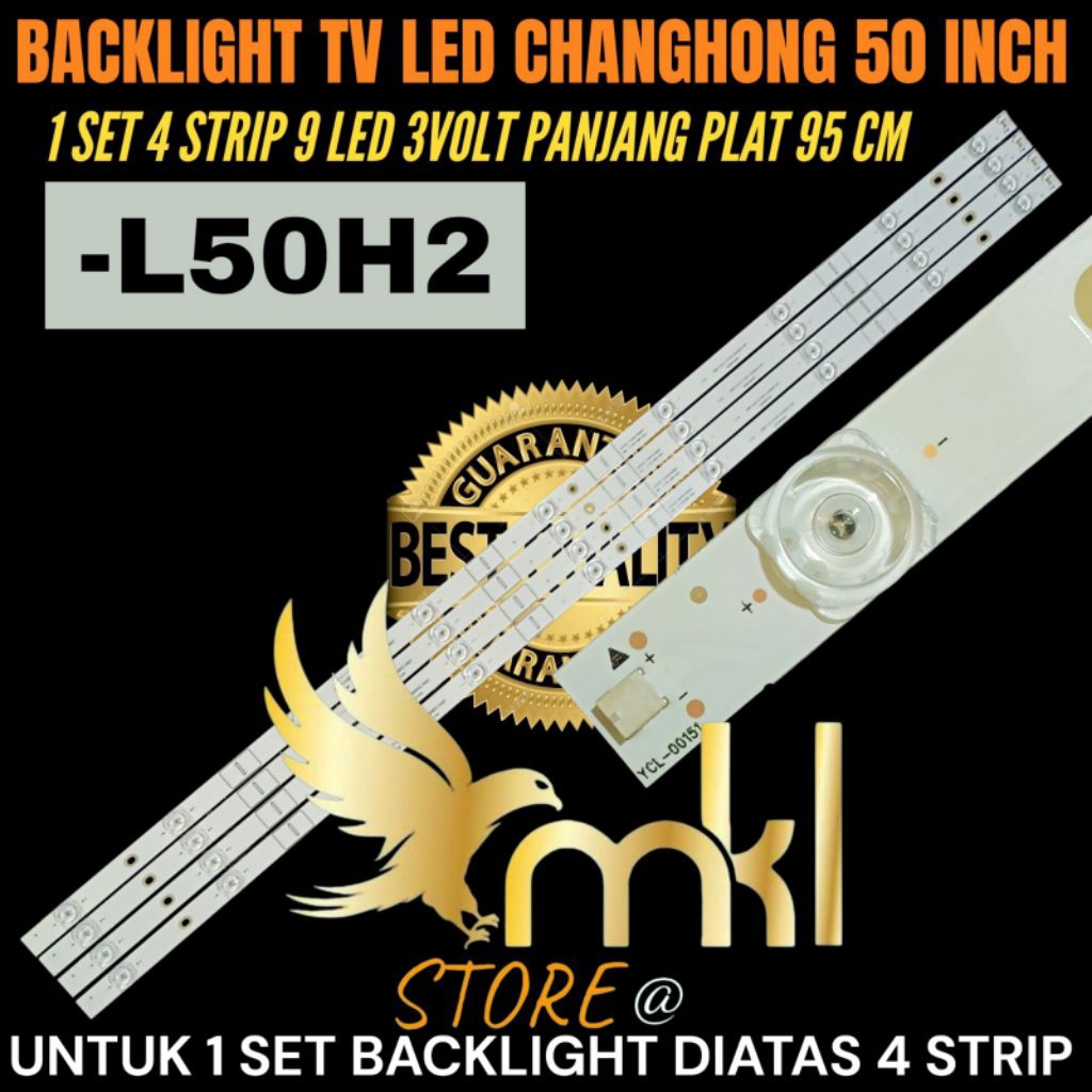 CHANGHONG 50 INCH LED TV BACKLIGHT L50H2 50 INCH TV BACKLIGHT
