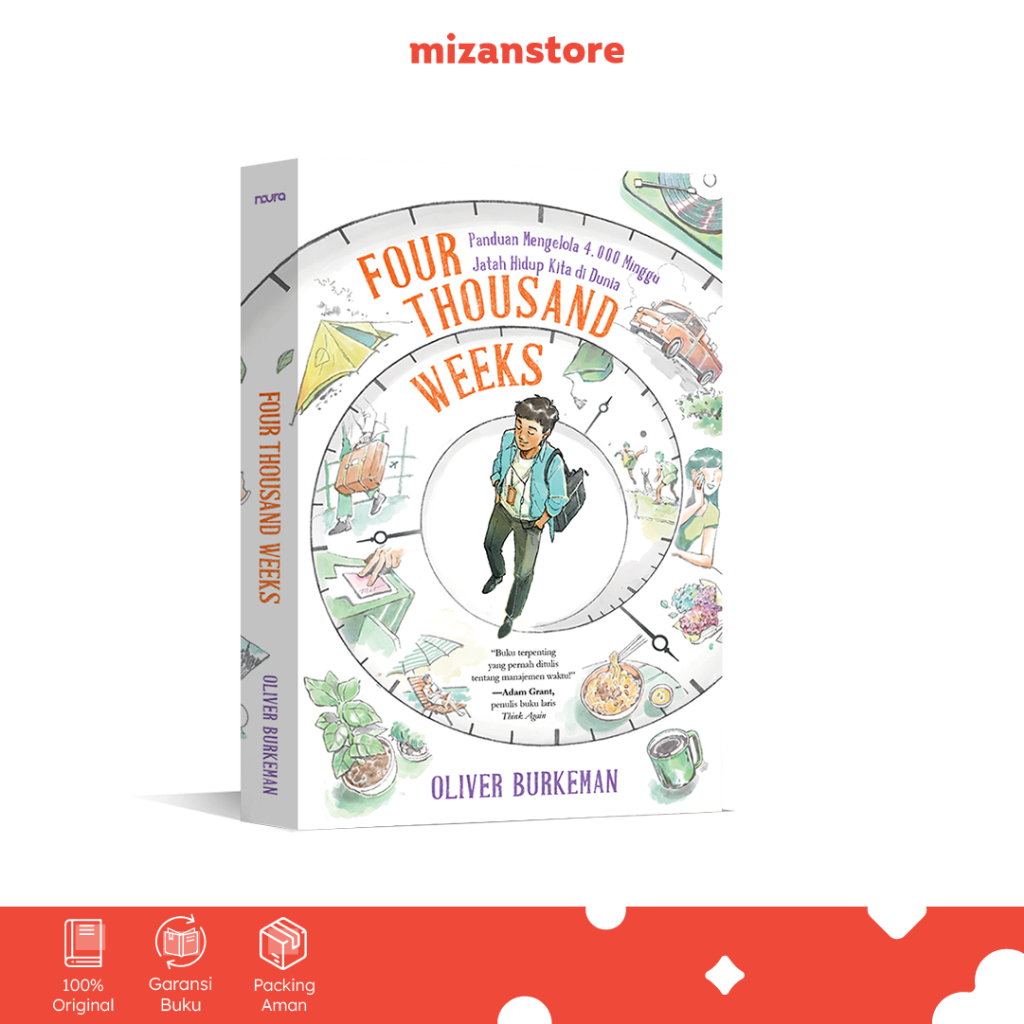 Four Thousand Weeks Book - Oliver Burkeman - Self-Development - Mizan