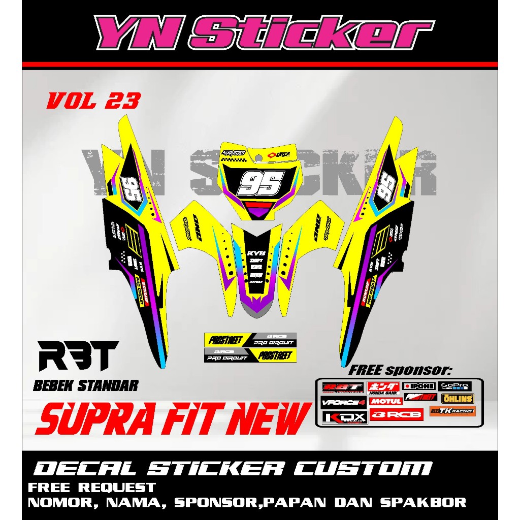 สติ๊กเกอร์ดีคอลใหม่ล่าสุด RBT SUPRA FIT ใหม่ใหม่ล่าสุด YN VOL 23 ฟรี REQUEST NAME NUMBER และ SPONSOR