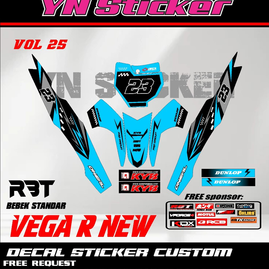 สติ๊กเกอร์ดีคอลใหม่ล่าสุด RBT VEGA R ใหม่ใหม่ล่าสุด YN VOL 25 ฟรี REQUEST NAME NUMBER และ SPONSOR