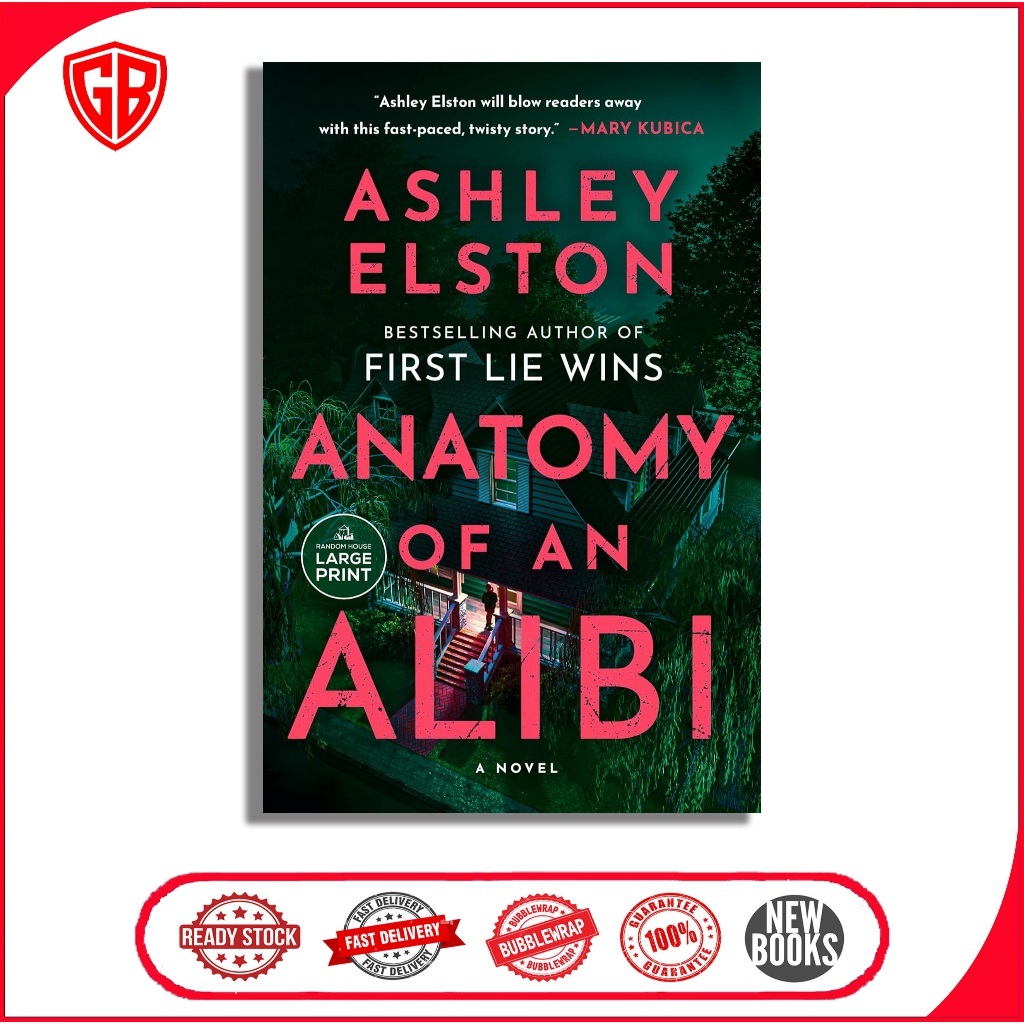 Anatomy of an Alibi: นวนิยายโดย Ashley Elston