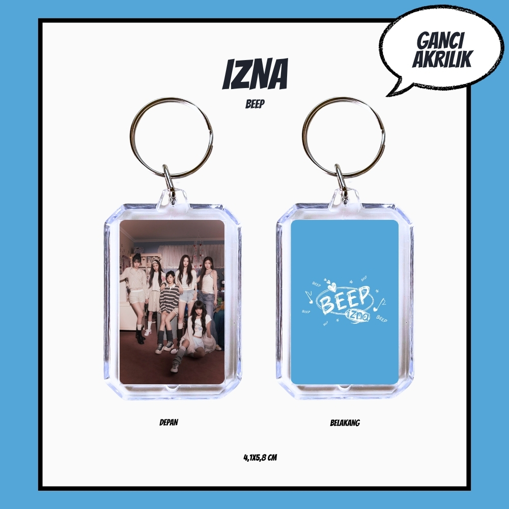 GANTUNGAN HOLOGRAM ACRYLIC KEYCHAIN IZA BEEEP KEYCHAIN ACRYLIC KEYCHAIN KPOP IDOL UNOFFICIAL SAEBI J