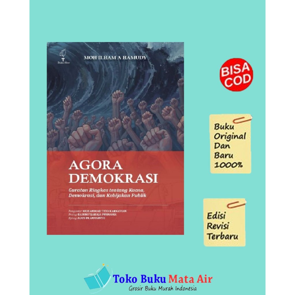 AGORA DEMOCRECY: RINGKAS GURATAN ABOUT POWER, DEMOCRECY, และ PUBLIC POLICY - TORCH