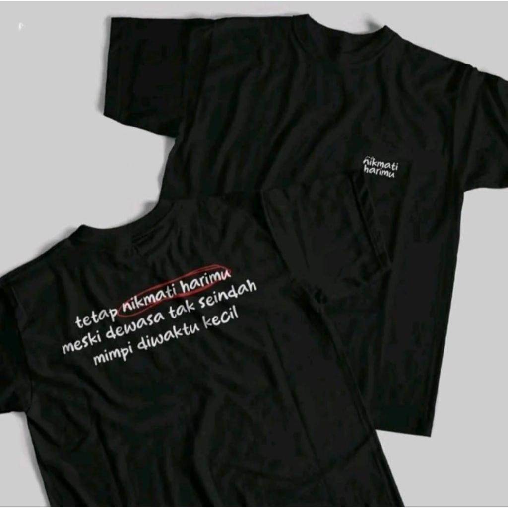 เสื้อยืด DISTRO ENJOY YOUR DAY