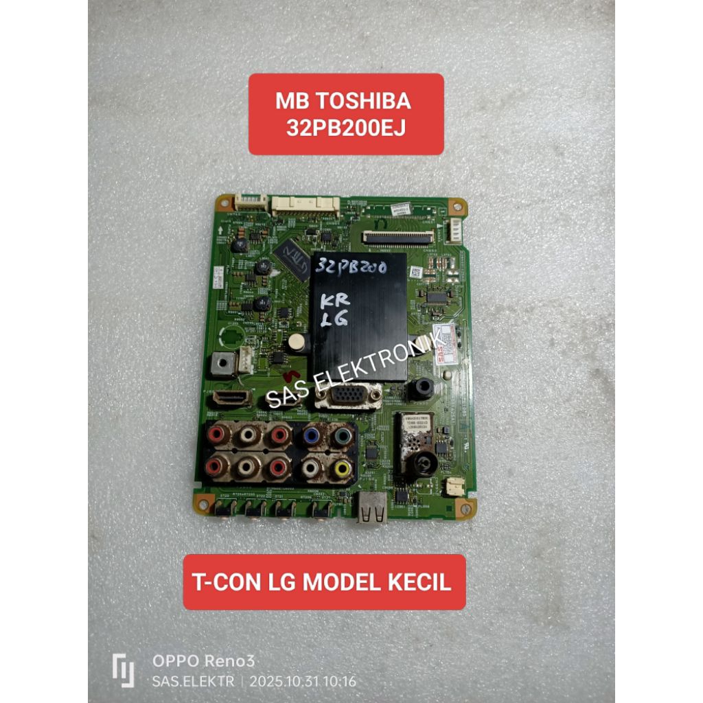 MESIN MB MOTHERBOARD เมนบอร์ด TOSHIBA 32 นิ้ว LED TV MACHINE 32PB200EJ 32PB200 EJ