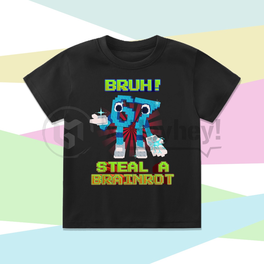 Bruh 67 Funny Meme Steal A Brainrot Roblox เสื้อยืดเด็ก